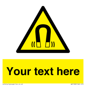 Custom Magnetic Field Sign